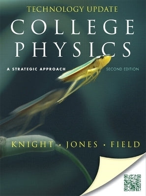 College Physics a Strategic Approach With Mastering Physics (Hc)