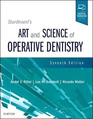 Sturdevants Art and Science of Operative Dentistry