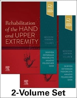 Rehabilitation of the Hand and Upper Extremity (2 Volume Set) (H/C)