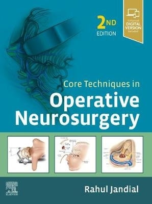 Core Techniques in Operative Neurosurgery (H/C)