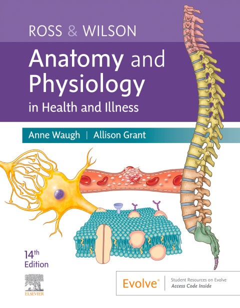 Ross and Wilson Anatomy and Physiology in Health and Illness - E-Book