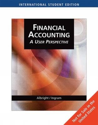 Financial Accounting a User Perspective