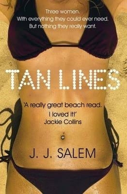 Tan Lines a Novel of Sex and Sunburn