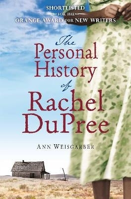Personal History of Rachel Dupree