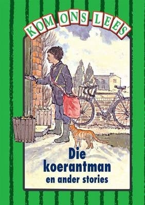 Koerantman En Ander Stories Gr 2 (Groen Vlak)