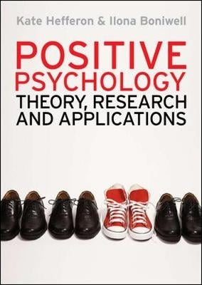 Positive Psychology Theory Research and Applications