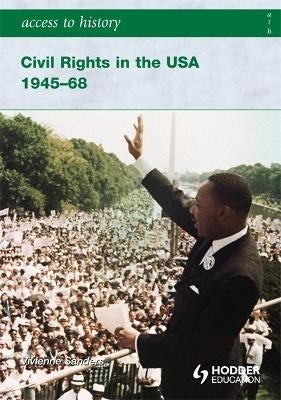 Civil Rights in the Usa 1945-68