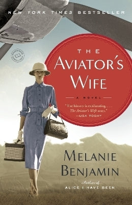 Aviators Wife a Novel