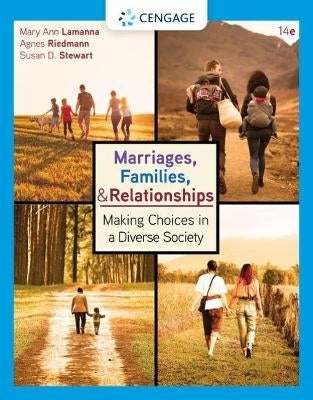 Marriages Families and Relationships Making Choices in a Diverse Society
