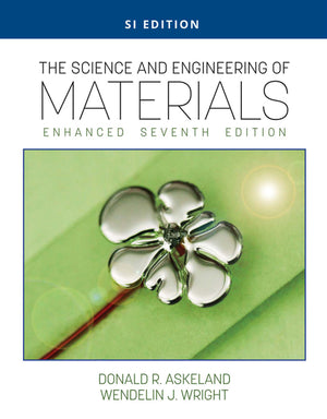 Science and Engineering of Materials Enhanced (Si Edition)