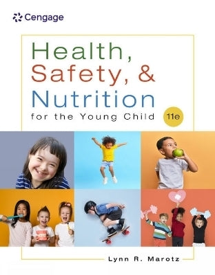 Health Safety and Nutrition for the Young Child