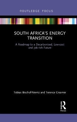 SA Energy Transition a Roadmap to a Decarbonised Low Cost and Job Rich Future