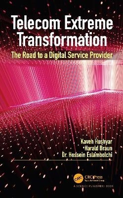 Telecom Extreme Transformation the Road to a Digital Service Provider