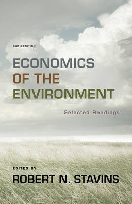 Economics of the Environment Selected Readings