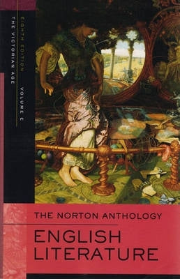 Norton Anthology of English Literature Victorian (Volume E)