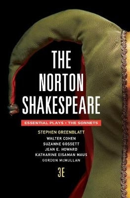 Norton Shakespeare the Essentials Plays the Sonnets