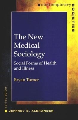 New Medical Sociology
