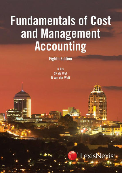 Fundamentals of Cost and Management Accounting
