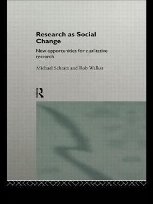 Research As Social Change Newopportunities for Qualitative Research