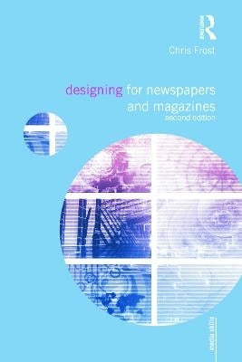 Designing for Newspapers and Magazines