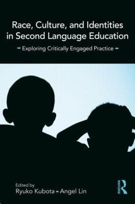 Race Culture and Identities in 2Nd Language Education