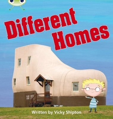 Bug Club Phonics Phase 5 Unit 25 Different Homes