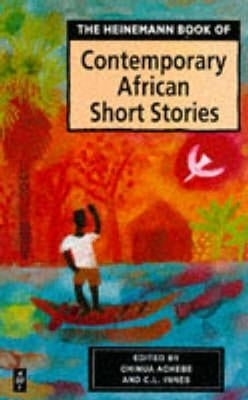 Heinemann Book of Contemporary African Short Stories (African Writers Series)