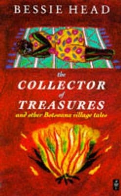 Collector of Treasures and Other Botswana Village Tales (African Writers Series)
