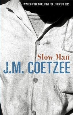 Slow Man (H/C)