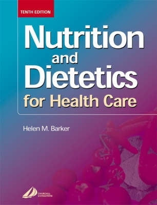 Nutrition and Dietetics for Health Care
