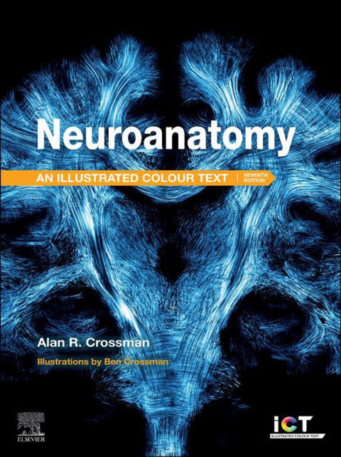 Neuroanatomy Illustrated Colour Text
