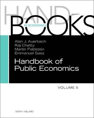 Handbook of Public Economics (Volume 5) (H/C)