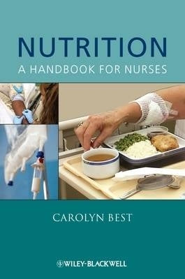 Nutrition a Handbook for Nurses