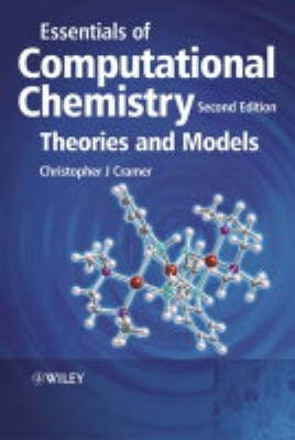 Essentials of Computational Chemistry Theories and Models (Revised)