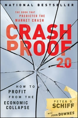 Crash Proof 2.0 How to Profit From the Economic Collapse (H/C)