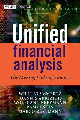Unified Financial Analysis the Missing Links of Finance (H/C)