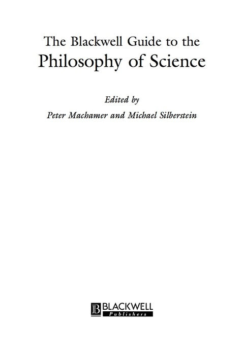 Blackwell Guide to the Philosophy of Science