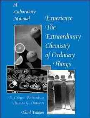 Extraordinary Chemistry of Ordinary Things (Lab Manual)