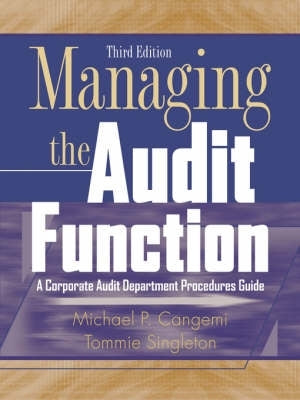 Managing the Audit Function Corporate Audit Department Procedures Guide