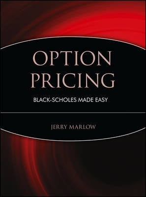Option Pricing Black Scholes Made Easy