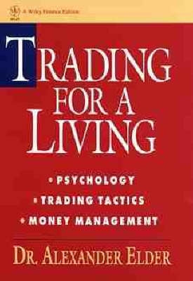 Trading for a Living (H/C)(Ref to 9781118443927)