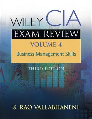 Wiley Cia Exam Review Business Management Skills (Vol 4)