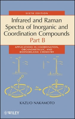 Infrared and Raman Spectra of Inorganic and Coordination Compounds (H/C)