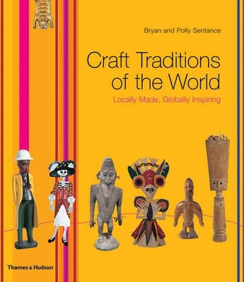 Craft Traditions of the World (H/C)