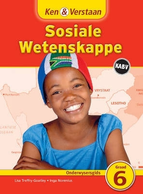 Ken En Verstaan Sosiale Wetenskappe Gr 6 (Onderwysersgids)