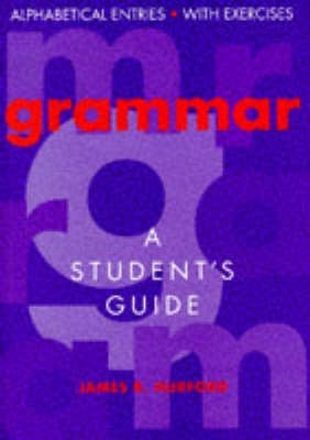 Grammar a Students Guide