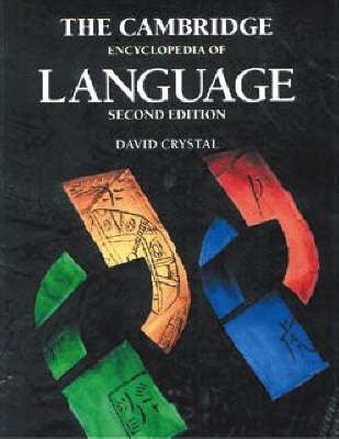 Cambridge Encyclopedia of Language