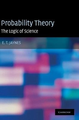 Probability Theory the Logic of Science