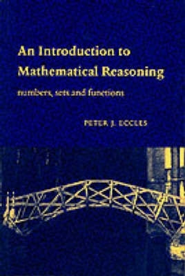Intro to Mathematical Reasoning Numbers Sets and Functions