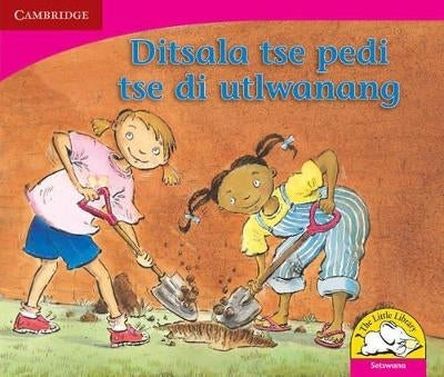 Ditsala Tse Pedi Tse Di Utlwanang Setswana